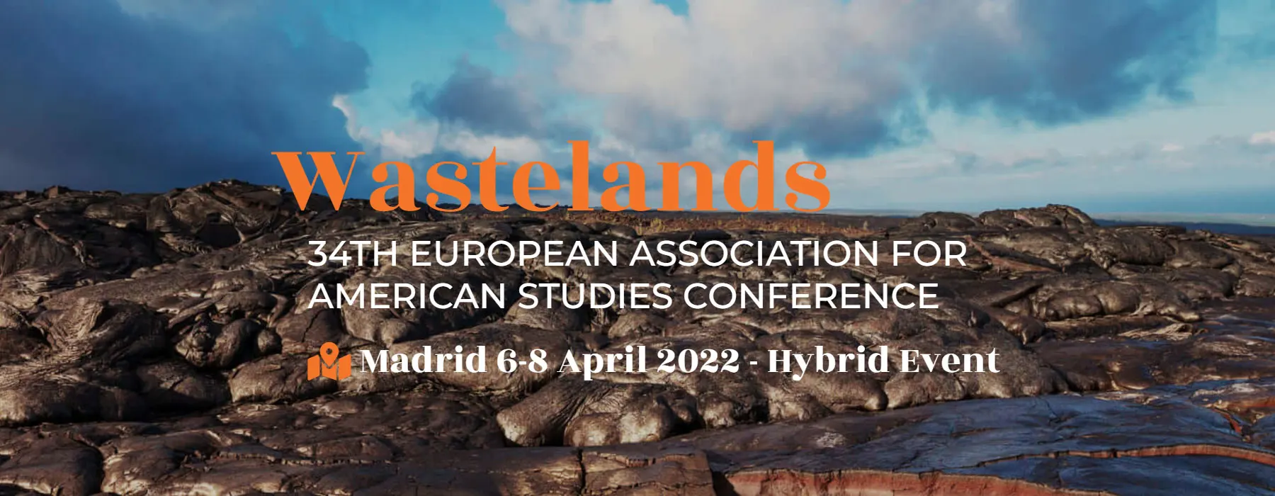 Read more about the article Wastelands – 34TH EUROPEAN ASSOCIATION FOR AMERICAN STUDIES CONFERENCE – Madrid 6-8 April 2022